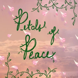 Petals of Peace 🌸