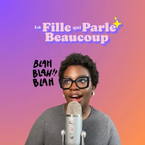 La fille qui parle beaucoup