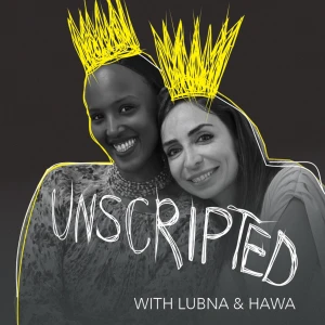 Unscripted with Lubna & Hawa