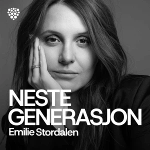 Neste Generasjon med Emilie Stordalen