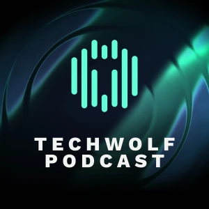 The TechWolf Podcast