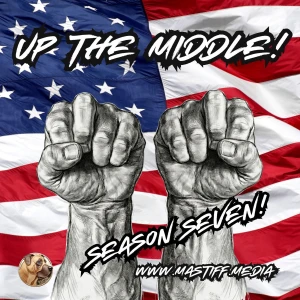 Up The Middle: Politics for the Rest of Us!