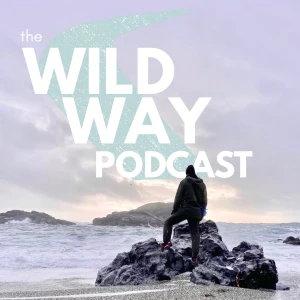 The Wild Way Podcast
