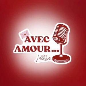 Avec amour… Laetitia