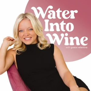 Water Into Wine