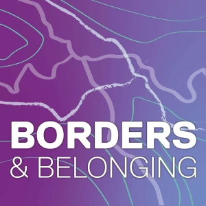 Borders & Belonging