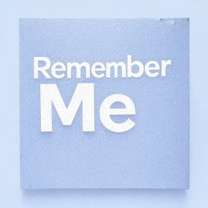 Remember me