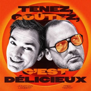Tenez, goûtez, c'est délicieux !