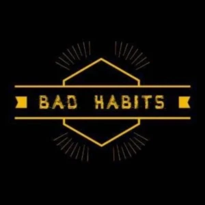 Bad Habits