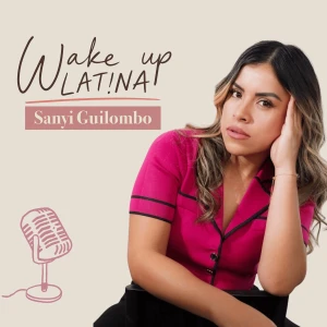 Wake up latina