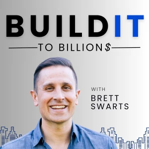 Build It To Billions Podcast