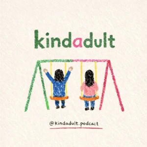 Kindadult Podcast