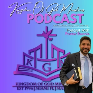 Kingdom Of God Ministries Podcast