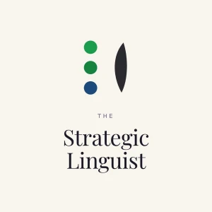 The Strategic Linguist Podcast