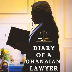 Diary Of A Ghanaian Lawyer