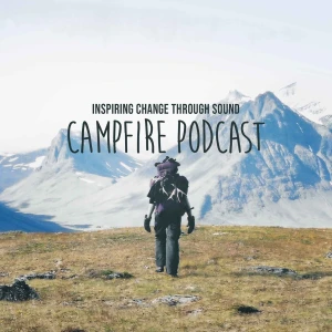 Campfire Podcast