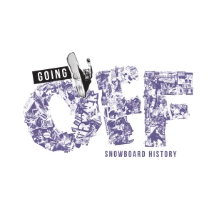 Going Off Snowboard History Podcast