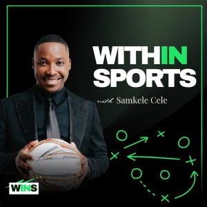 Within Sports with Samkele Cele