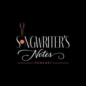 Songwriter's Notes