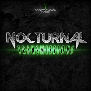 NOCTURNAL TRANSMISSIONS : dark tales, both old and new, performed by voice artist Kristin Holland
