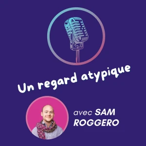 Un regard atypique : autisme & TDAH