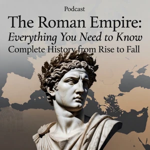 The Roman Empire: Everything You Need to Know | Complete History from Rise to Fall