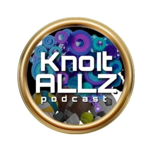 The “KnoItAllz” Podcast