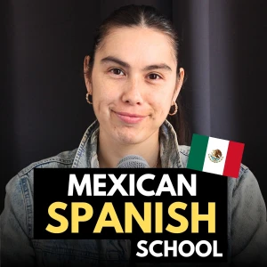 CAD Podcast: Learn Spanish in Tijuana