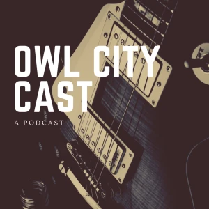 Owl City Cast