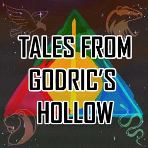 Tales from Godric's Hollow - Discussing Harry Potter Books, Movies, and News