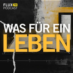 Was für ein Leben - Außergewöhnliche Biografien