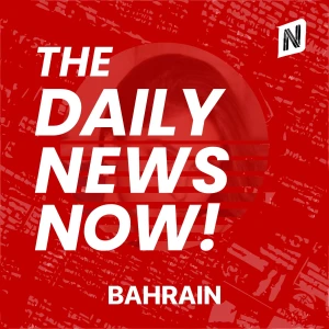 Bahrain News Today | 2 Min News | The Daily News Now!