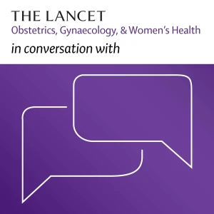 The Lancet Obstetrics, Gynaecology, & Women’s Health