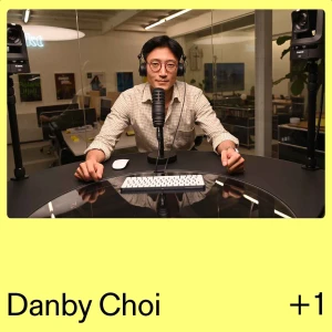 Danby Choi + 1