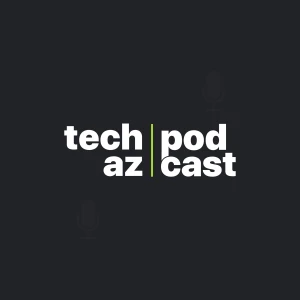 Techaz Podcast