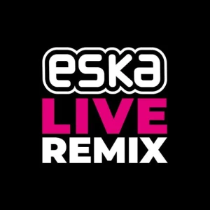 Radio Eska Live Remix