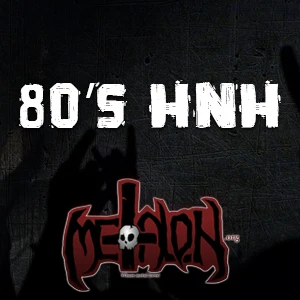 Radio Metal On: 80s HNH