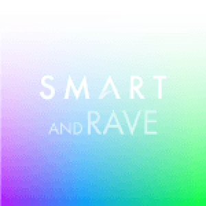 Smart Radio and Rave