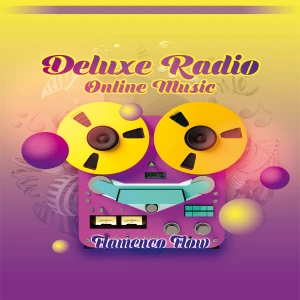 Deluxe Radio - Flamenco Flow