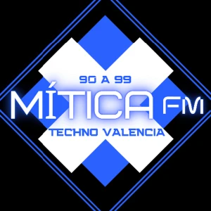 Mítica FM - Techno Valencia 90 A 99