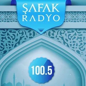 Şafak Radyo 100.5 FM
