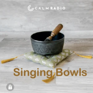 Calm Radio - Calm Bowls