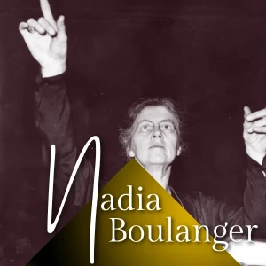 Classical Radio - Nadia Boulanger