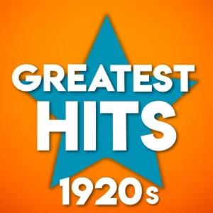 Greatest Hits - 1920s