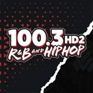 100.3 HD2 R&B and Hip Hop