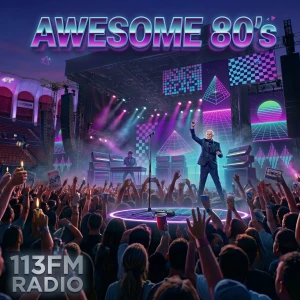 113FM Awesome 80's