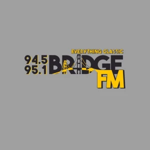 94.5/95.1 Bridge FM
