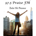 97.5 Praise FM