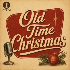 America's OTR - Old Time Christmas