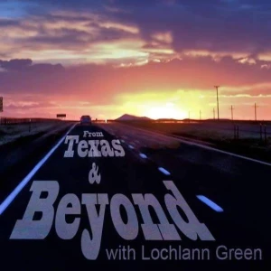 From Texas And Beyond 2